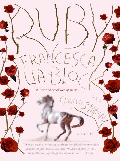 Title details for Ruby by Francesca Lia Block - Available